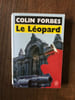 COLIN FORBES Le L&eacute;opard. 
