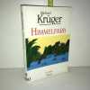 Michael Krüger HIMMELFARB roman. 