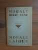 Morale Religieuse Morale laïque Tract d'Action Catholique fl degrave. 