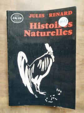 Jules Renard Histoires Naturelles j'ai lu. Renard Jules
