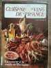 Cuisine et Vins de France Nº 364 Mars 1981. 