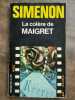 La colère de Maigret Presses de La cité 1971. Georges Simenon