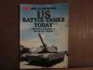 US BATTLE TANKS TODAY STEVEN J. ZALOGA MICHAEL GREEN. 