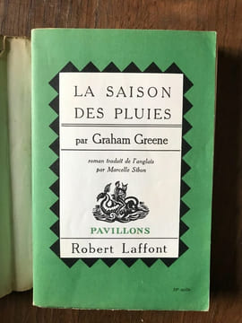 LA SAISON DES PLUIES a BURNT OUT case ROBERT LAFFONT. Greene Graham