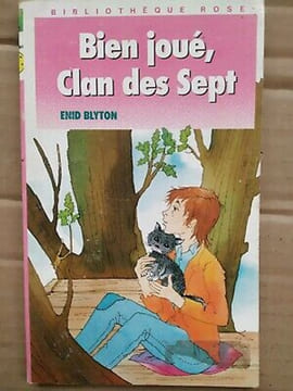 Bien joué Clan des Sept Bibliothèque Rose. BLYTON Enid