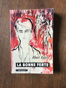 La bonne ferte. Albert Vidalie