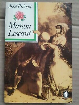 Abbé Prévost Manon Lescaut. Prévost Abbé