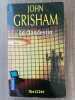 Le Clandestin thriller pocket 04. John Grisham