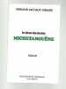 Fernand Michaud Nerard Le tissu du destin MICHETANGUèNE. 