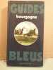 Bourgogne hachette. Guides Bleus
