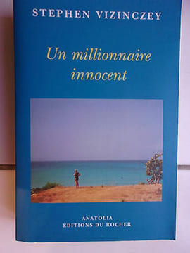 Stephen VIZINCZEY hongrie Un millionnaire innocent. Vizinczey Stephen