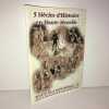 Le Thillot BULLETIN DE LA HAUTE MOSELLE n 26 5 SIECLES D'HISTOIRE. 