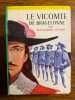 Le vicomte de hachette. Dumas Alexandre