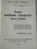 fl Degrave Notre ineffable Solidarité avec Jésus. 