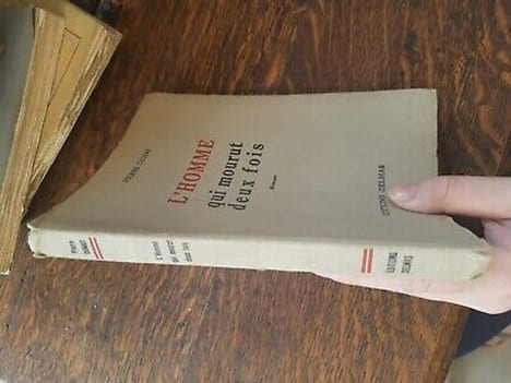 Pierre Dumas L'homme qui mourut deux fois éditons. undefined