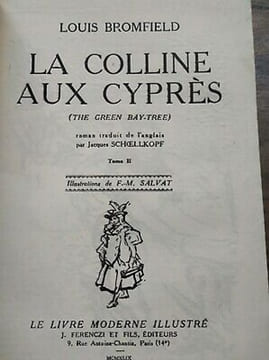 La Colline aux cyprès Tome 2 Le Livre Moderne illustré. Louis Bromfield