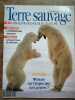 Terre Sauvage n33 Octobre 1989 Arctique. 