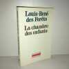 louis rené des Forêts LA CHAMBRE des ENFANTS L'imaginaire GALLIMARD. 