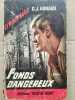 g j Arnaud - Fonds Dangereux. 