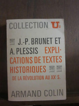 Explications de textes historiques de la Révolution au XXè siècle. undefined