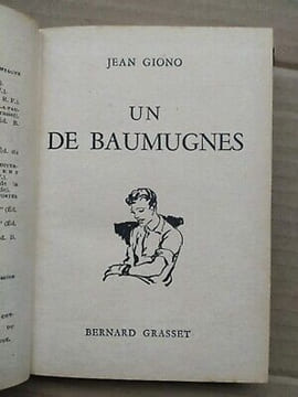 Un de Baumugnes. Jean Giono