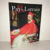 Revue LE PAYS LORRAIN Juin 2013 2 JOURNAL SOCIETE HISTOIRE DE LORRAINE ba49 a. 