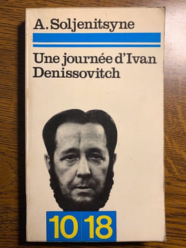 A soljenitsyne Une journée d'Ivan Denissovitch. undefined