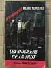 Pierre Nemours Les Dockers de la Nuit. NEMOURS PIERRE