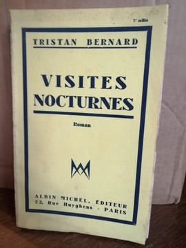 Tristan bernard Visites nocturnes. undefined