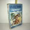 l s Junod LA VICTOIRE DE L'AMOUR. 