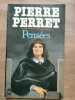 Pensées. Pierre Perret