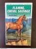 flamme cheval sauvage. Walter Farley