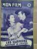 Mon Film n 313 Les clairons sonnent la charge 20 8 1952. 