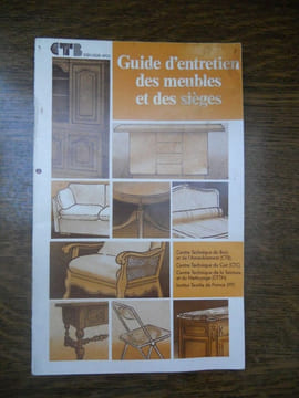 Baclet et Martin Guide d'entretien des meubles et des sièges. undefined