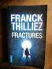 Fractures. Franck Thilliez