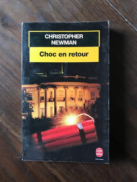 Choc en retour. Christopher Newman