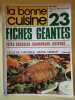 La bonne cuisine Nº43 Fiches Geantes Decembre 1981. 