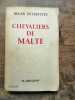 Chevaliers de Malte flammarion. Roger Peyrefitte