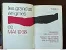 Les grandes enigmes de mai 1968 Tome 3 1970. JEAN DUMONT