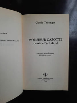Claude Taittinger Monsieur Cazotte monte à l'échafaud. undefined