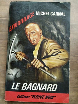 Le bagnard. Michel Carnal