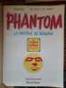 Collection Phantom La Marque du fantôme Pages du Dimanche 1980 1983. collection