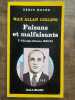 Max Allan Collins Faisans et malfaisants t 1 chicago atlanta gallimard. Collins Max Allan