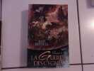 Sean Russell LA GUERRE DES CYGNES intégrale 2 regroupe tome 3 tome 4. 