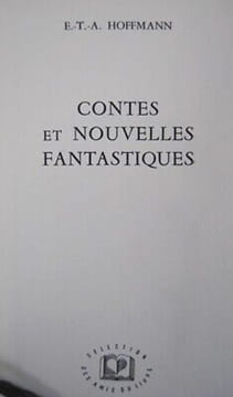 E.-T.-A. Hoffmann CONTES ET NOUVELLES FANTASTIQUES. undefined