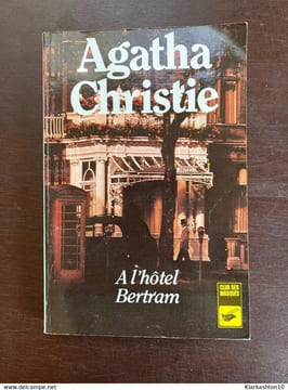 A l'hôtel bertram Club des Masques. Agatha Christie