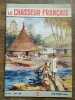 Le Chasseur Français Nº 722 Avril 1957. 
