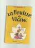LUC La feuille de vigne. Bernard Jean