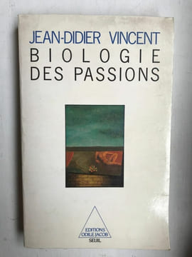 jean didier Vincent Biologie Des Passions. undefined