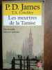 p d James Les meurtres de la Temise. 